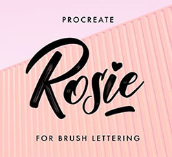 极品Procreate笔刷－罗西手写效果：Rosie Procreate Lettering Brush